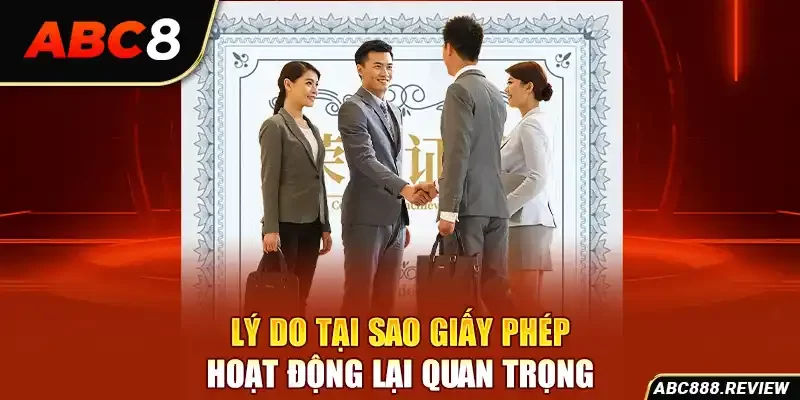 ly-do-tai-sao-giay-phep-hoat-dong-lai-quan-trong