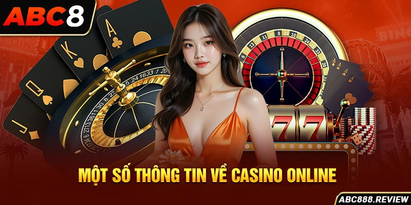 mot-so-thong-tin-ve-casino-online