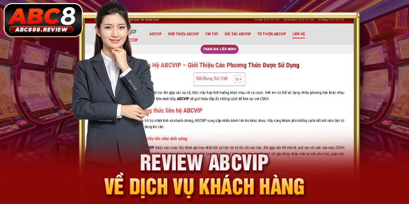 review-abcvip-ve-dich-vu-khach-hang